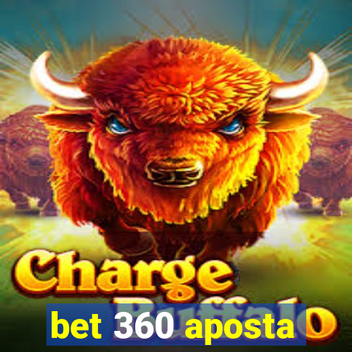 bet 360 aposta